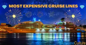 MOST EXPENSIVE CRUISE LINES