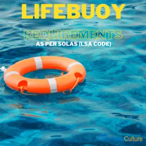 Lifebuoy Requirements As Per Solas (LSA code)